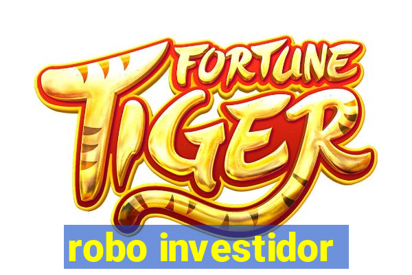 robo investidor